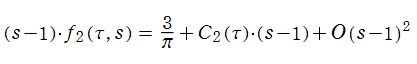 (s－1)*f2(τ, s)の冪級数展開式(暫定形)