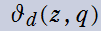Nevilleのテータ関数の記号θd(z,q)