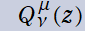 第2種Legendre陪関数の記号 Q[ν, μ](z)