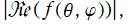 Abs(Re(f(θ, φ))),