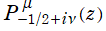 P[-1/2+iν, μ](z)