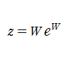 z=w*exp(w)