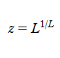 z=L^(1/L)