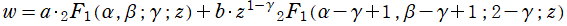 w = a･2F1(α, β; γ; z)＋b･z^(1－γ)･2F1(α－γ＋1, β－γ＋1; 2－γ; z)