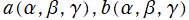 a(α, β, γ), b(α, β, γ)