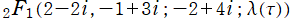 2F1(2－2i , －1＋3i; －2＋4i; λ(τ))