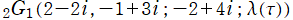 2G1(2－2i, －1＋3i; －2＋4i; λ(τ))