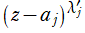 (z－a[j])^λ'[j]